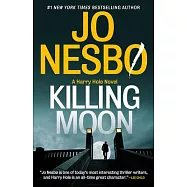 Killing Moon: A Harry Hole Novel (13)