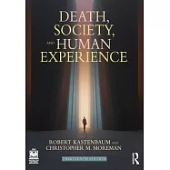 Death, Society, and Human Experience