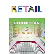Retail: Redemption at $8.25 an Hour