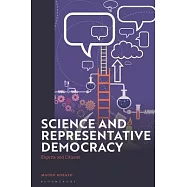Science and Representative Democracy: Experts and Citizens