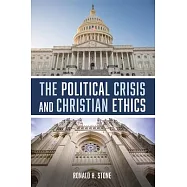 The Political Crisis and Christian Ethics