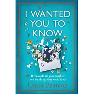 I Wanted You To Know