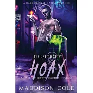 Hoax: The Untold Story: Dark Why Choose Paranormal Romance