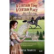 A Certain Time, A Certain Place: Should Laura return to the present, or remain in the past?