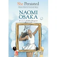 She Persisted: Naomi Osaka