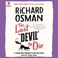 The Last Devil to Die: A Thursday Murder Club Mystery