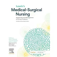 Lewis&rsquo;s Medical-Surgical Nursing: Assessment and Management of Clinical Problems: Includes Elsevier Adaptive Quizzing