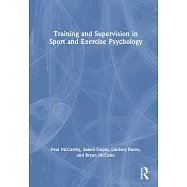 Training and Supervision in Sport and Exercise Psychology
