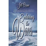 Enduring the Waves
