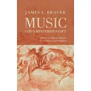 Music-God’s Mysterious Gift