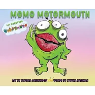 Lip Monsters: Momo Motormouth