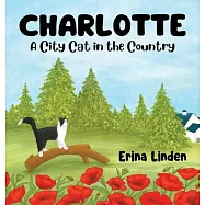 Charlotte, A City Cat in the Country