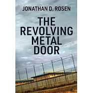 The Revolving Metal Door