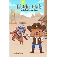 Tabitha Fink and the Cowboy Code