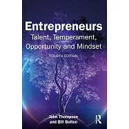 Entrepreneurs: Talent, Temperament, Opportunity and Mindset