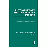 Physiotherapy and the Elderly Patient