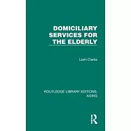 Domiciliary Services for the Elderly
