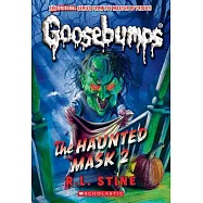 The Haunted Mask II (Classic Goosebumps #34)
