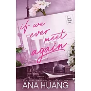 If We Ever Meet Again