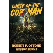 Curse of the Cob Man