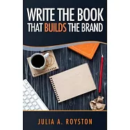 Write the Book that Builds the Brand