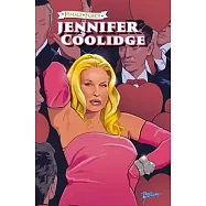 Female Force: Jennifer Coolidge