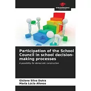 Participation of the School Council in school decision-making processes