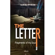 The Letter; Fragments of my Soul