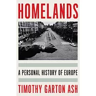 Homelands: A Personal History of Europe