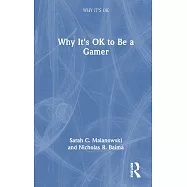 Why It’s Ok to Be a Gamer