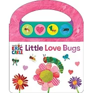 Carry-Along Sound Book Eric Carle Love Bugs