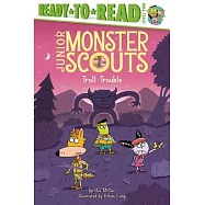 Troll Trouble: Ready-To-Read Level 2