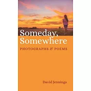 Someday, Somewhere