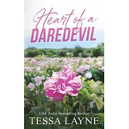 Heart of a Daredevil