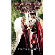 The Misadventures of Jack and the Beanstalk