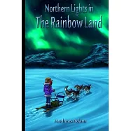 Northern Lights in the Rainbow Land