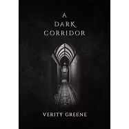 A Dark Corridor