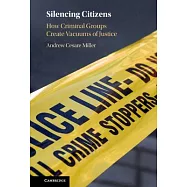 Silencing Citizens: How Criminal Groups Create Vacuums of Justice