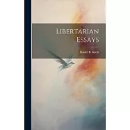 Libertarian Essays