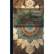 The Vishnu Purán: A System of Hindu Mythology and Tradition Volume 5, pt.2