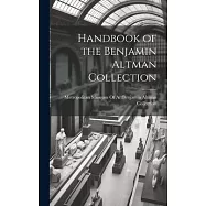 Handbook of the Benjamin Altman Collection