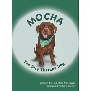 Mocha The Play Therapy Dog