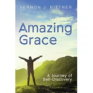 Amazing Grace: A Journey of Self-Discovery