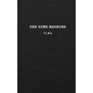 The Time Machine: An Invention