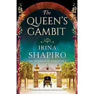 The Queen&rsquo;s Gambit: An unforgettable and unputdownable historical novel