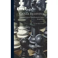 Caïssa Rediviva: Or, The Muzio Gambit