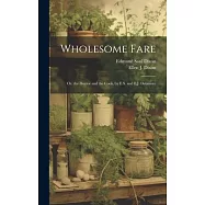 Wholesome Fare: Or, the Doctor and the Cook, by E.S. and E.J. Delamere