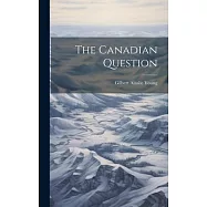 The Canadian Question