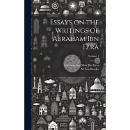 Essays on the Writings of Abraham ibn Ezra; Volume 4