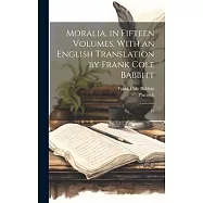 Moralia, in Fifteen Volumes, With an English Translation by Frank Cole Babbitt: 10